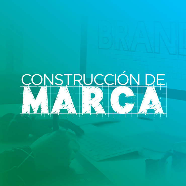 Construcción de Marca